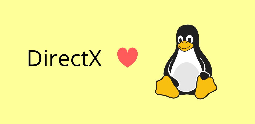 DirectX akan Segera Tersedia untuk Windows Subsystem Linux (WSL)